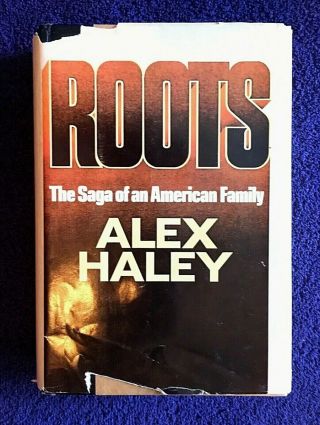 Roots By Alex Haley Saga Of An American Family 1976 Book Club 1st Edition Hcdj