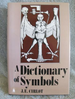 A Dictionary Of Symbols,  J.  E.  Cirlot By Barnes & Nobel