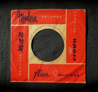 Modern / Rpm / Flair / Crown - Vintage 45 Rpm Company Sleeve