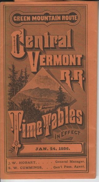 Timetables Of Central Vermont Railroad 1886 Green Mountain Route
