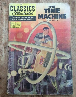 Vintage Classics Illustrated Hg Wells The Time Machine Comic 133