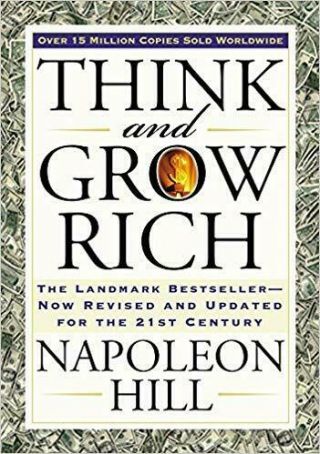 Think And Grow Rich: The Landmark Bestseller Now Revised (electronic Edition)