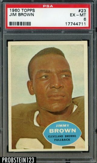 1960 Topps Football 23 Jim Brown Cleveland Browns Hof Psa 6 Ex - Mt