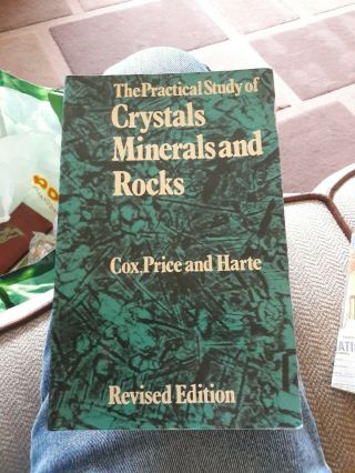 The Practical Study Of Crystals,  Minerals And Rocks By Etc.  Paperback Book The