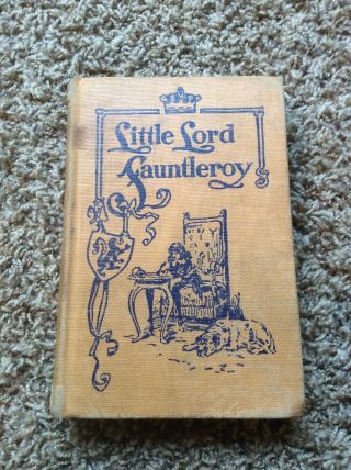 The Little Lord Fauntleroy By Mrs.  F.  H.  Burnett