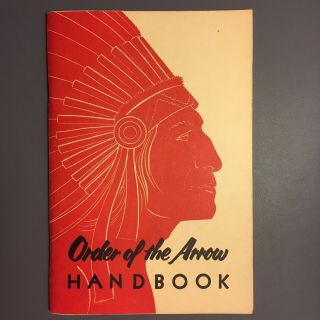 Vintage 1950 Order Of The Arrow Boy Scout Handbook For Lodge Officer Member Bsa