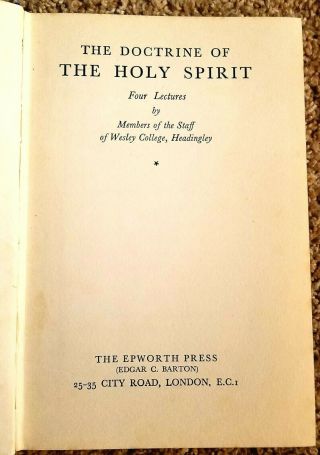 Doctrine Of The Holy Spirit Four Lectures Staff/wesley College Theology