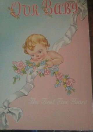 The First Five Years Baby Infant Nursery Book Blank 1946 Vintage Vtg Sweet