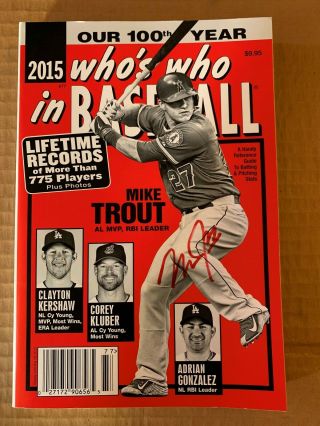 Mike Trout Autographed Who 
