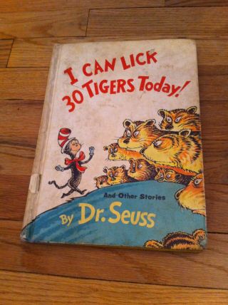 1st Edition 1969 Dr.  Seuss I Can Lick 30 Tigers Today And Other Stories Hc Book