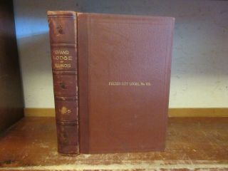 Old Freemasonry Grand Lodge Of Illinois State Proceedings Book 1895 Masonic Work