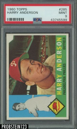 1960 Topps 285 Harry Anderson Philadelphia Phillies Psa 9