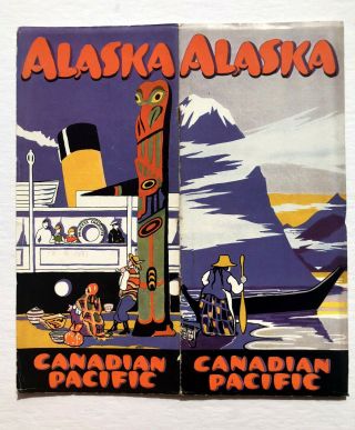 1936 Alaska And Yukon By Canadian Pacific Travel Brochure