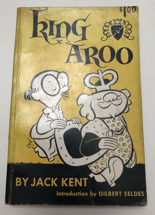 Vintage 1953 King Aroo First Edition Paperback Cartoons By Jack Kent; G Seldes