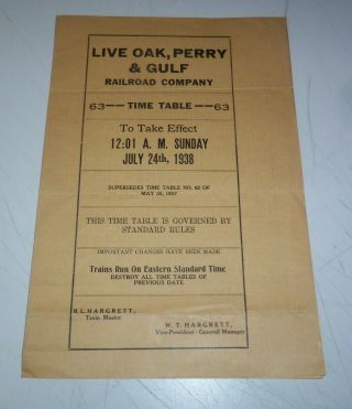 1938 Railway Time Tables Live Oak,  Perry & Gulf Railroad Co.