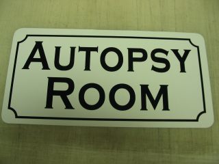 Autopsy Room Vintage Style Metal Sign County Macabre Goth Zombie Oddity Quackery