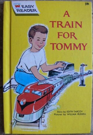 Vintage Wonder Easy Reader Book A Train For Tommy 1962 Great