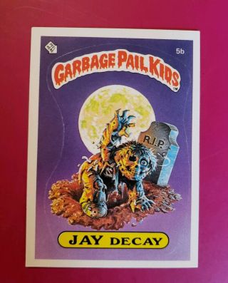 1985 Vintage Garbage Pail Kids Series 1 Os1 Glossy Back Jay Decay 5b
