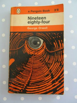 1984 By George Orwell Vintage Penguin Dated 1964 Nineteen Eighty Four