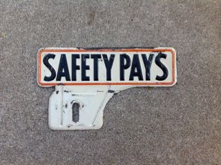 " Safety Pays " - License Plate Topper