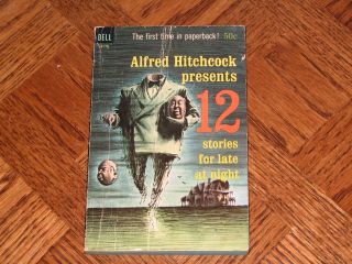 Alfred Hitchcock Presents 12 Stories For Late At Night Vintage Paperback 1962