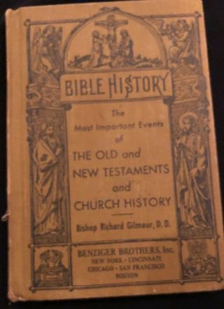 Bible History Most Important Events Of The Old And Testament Book 1935