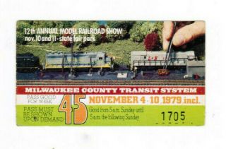 Milwaukee Railway Transit Ticket Pass November 4 - 10 1979 Model Rairoad Show