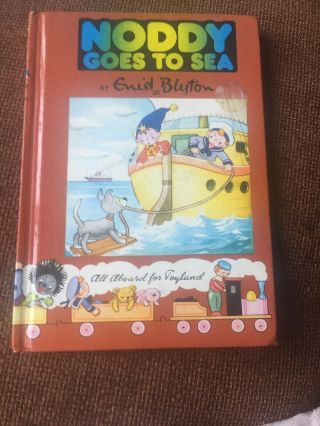 Child’s Noddy Story Book Noddy Goes To Sea Enid Blyton