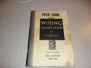 Vintage Electrical Book Wiring Simplified By Hp Richter 1959 Code