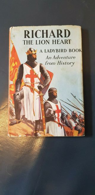 The Story Of Richard The Lion Heart.  A Ladybird History Book.  Series 561