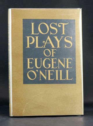 Lost Plays Of Eugene O 