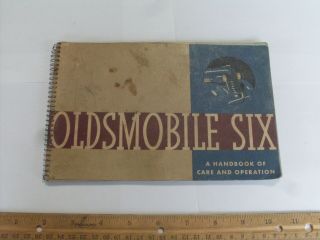 Vintage Handbook Of Care & Operation For 1937 Oldsmobile Six Owners