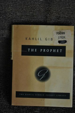 The Prophet Kahlil Gibran Pocket Edition 105 Pages Published 1923