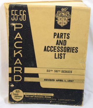 Vintage Studebaker Packard 1955 - 56 Parts & Accessories List 350pp 9