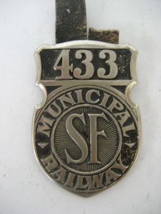 San Francisco Municipal Railway Cable Car Operator Badge 433