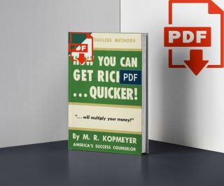 How You Can Get Richer Quicker By M.  R.  Kopmeyer Έ - B00k 