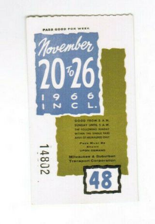 Milwaukee Railway Transit Ticket Pass November 20 - 26 1966 Weekly Permit 48