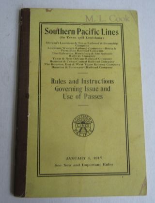 Old 1917 S.  P.  Railroad Rule Book - Rules & Instructions - Issue & Use Of Passes