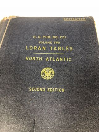 U.  S.  Lines SS United States Vol.  2 LORAN TABLES North Atlantic Ship Stamp Seal 2