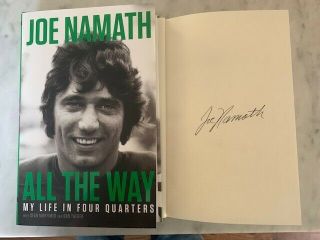 Joe Namath Rare Signed Autographed All The Way Book Jets 1st 1st Hc Hof Alabama