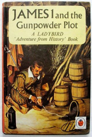 Vintage Ladybird Book - James I And The Gunpowder Plot - 561 - Early Ed 2 