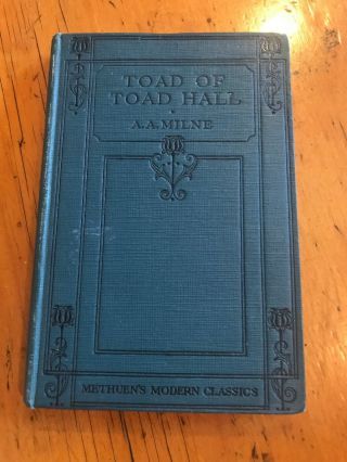 Vintage Hb Book Toad Of Toad Hall A.  A.  Milne 3rd Edition 1931