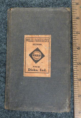 1888 Wells Fargo & Co Express Train Rules Book C&a Rr