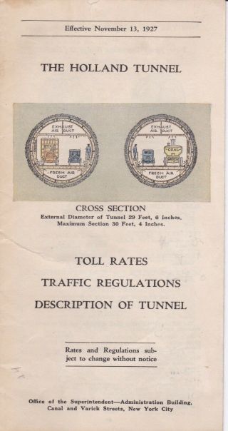 1927 Brochure The Holland Tunnel: Toll Rates,  Traffic Regulations,  Description