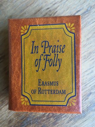 Del Prado Miniature Book In Praise Of Folly By Erasmus Of Rotterdam