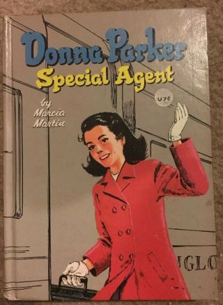 Vintage Donna Parker Special Agent By Marcia Martin 1957 Hb Whitman Edition