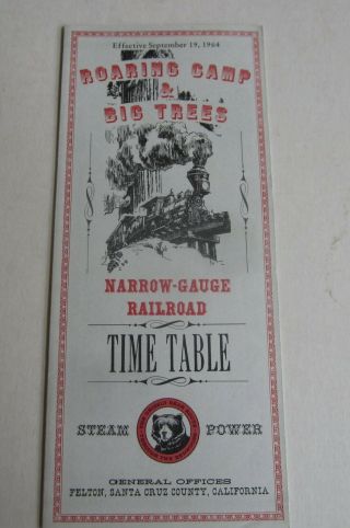 1964 Roaring Camp & Big Trees Railroad Timetable - Felton - Santa Cruz Co.  Ca.