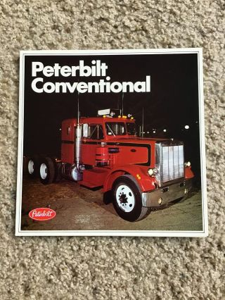 1970s Peterbilt Conventional Heavy - Duty Trucks,  Sales Literature,