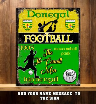 Personalised Donegal Gaa Football Gaelic Vintage Metal Sign