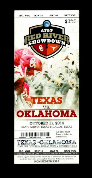 2014 Texas Vs.  Oklahoma Red River Showdown College Football Game Ticket